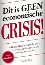 dit-is-geen-economische-crisis!---guido-thys[0].jpg